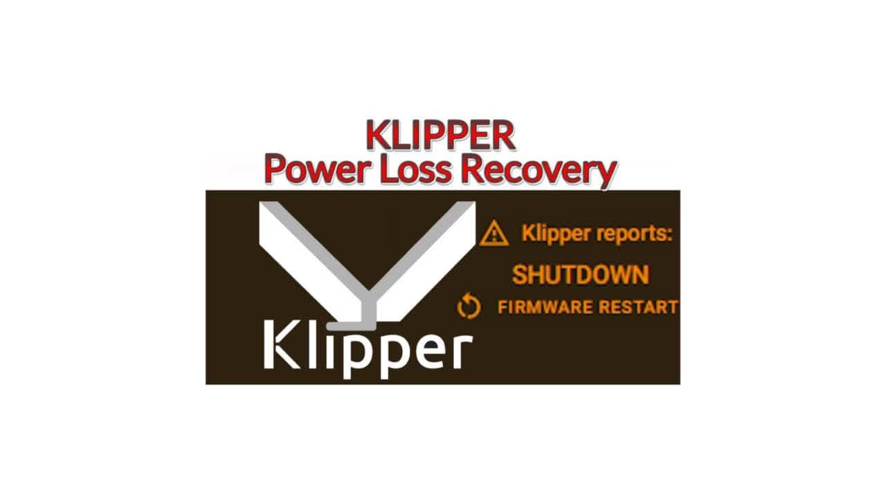 سیستم ریکاوری قطع برق برای Klipper – مخصوص Cura و SuperSlicer
